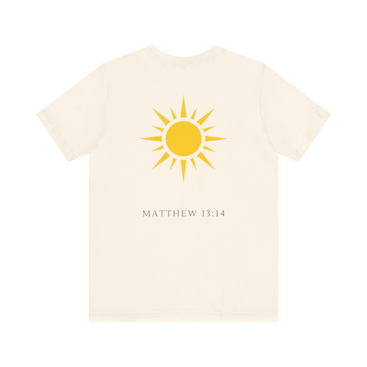 Shine Forth as The Sun Tee