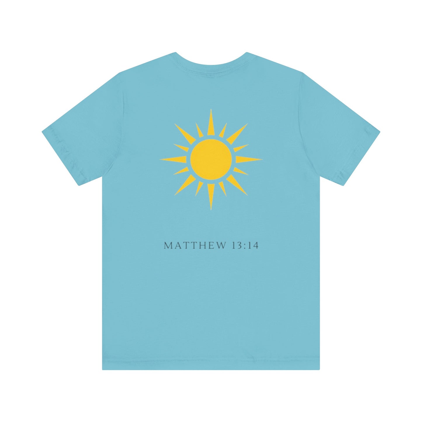Shine Forth as The Sun Tee