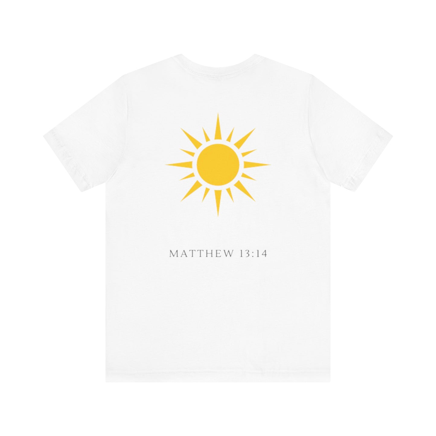 Shine Forth as The Sun Tee
