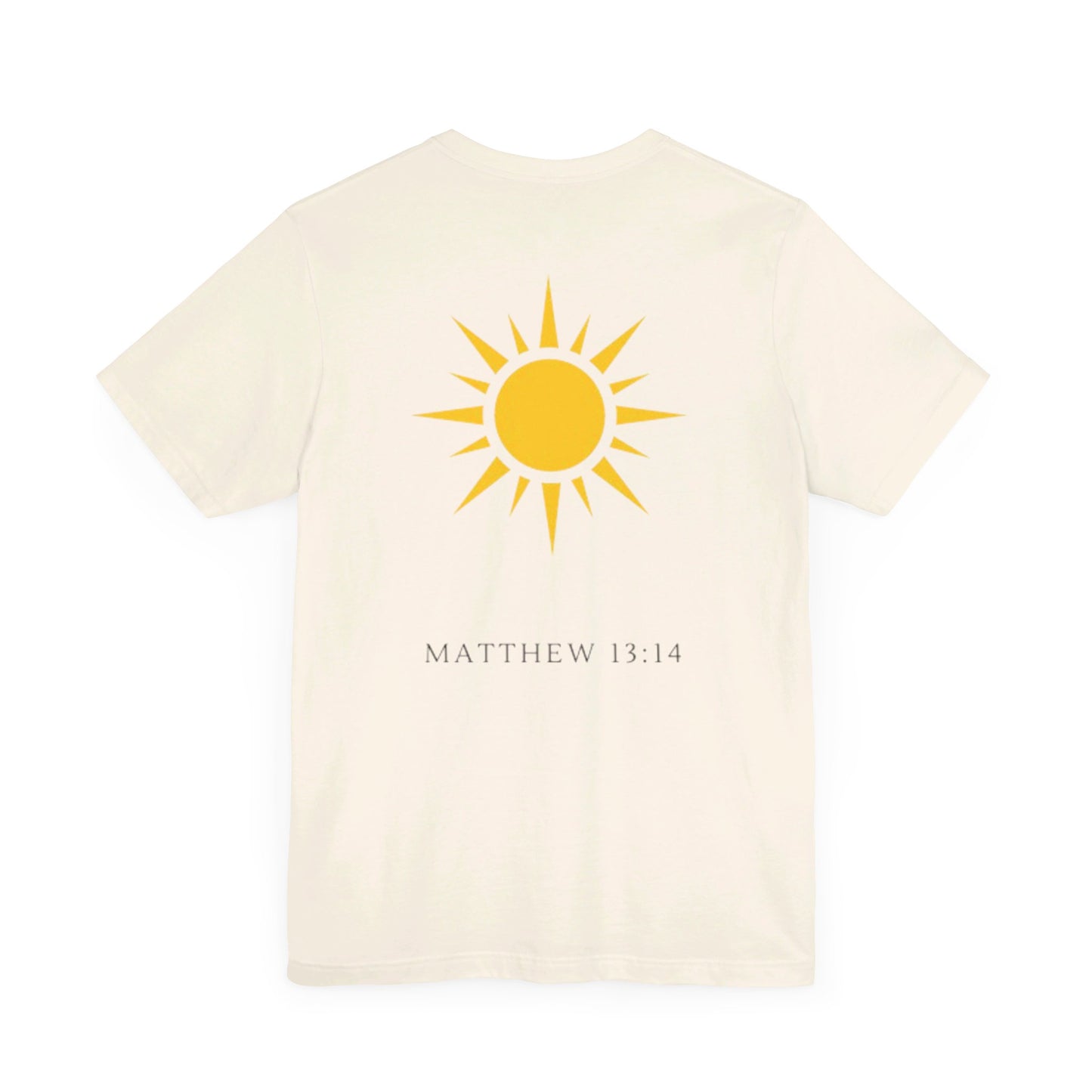 Shine Forth as The Sun Tee