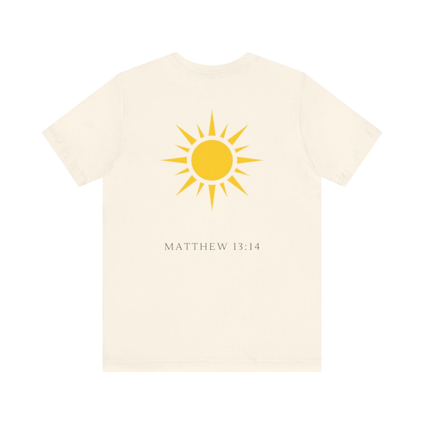 Shine Forth as The Sun Tee