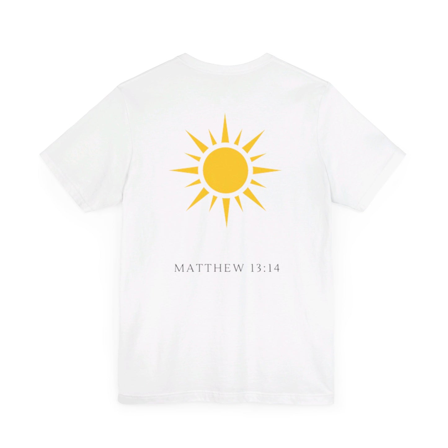 Shine Forth as The Sun Tee