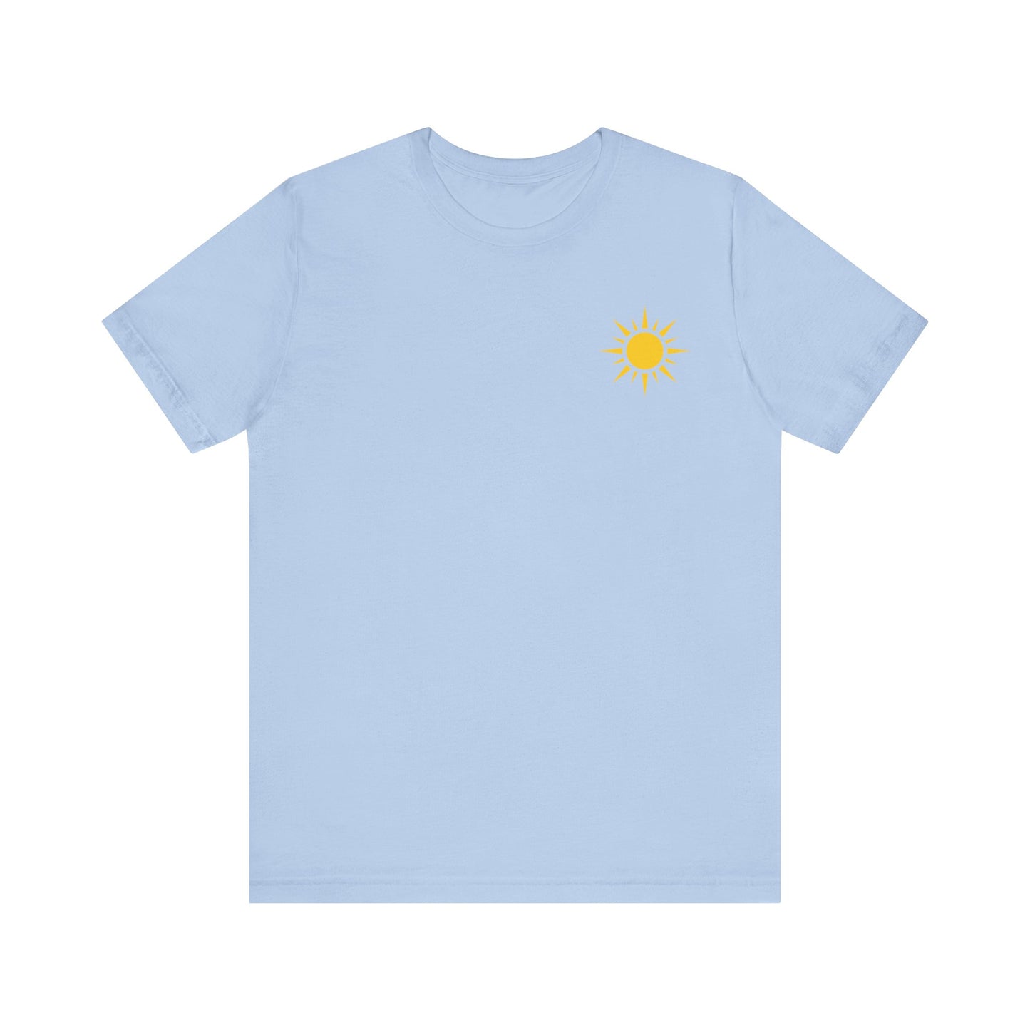 Shine Forth as The Sun Tee