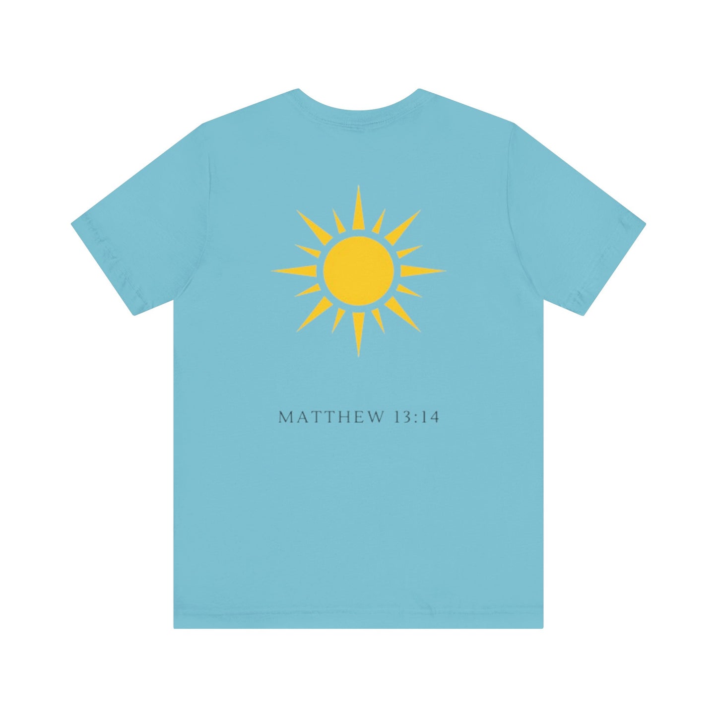 Shine Forth as The Sun Tee