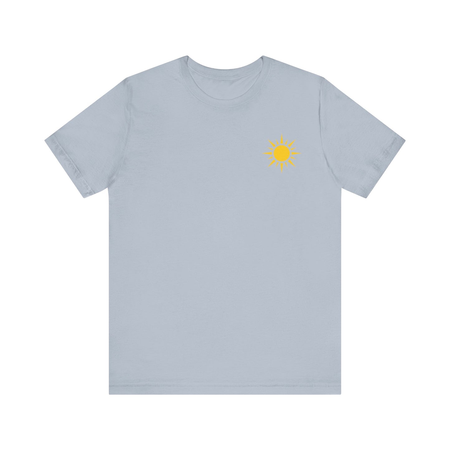 Shine Forth as The Sun Tee