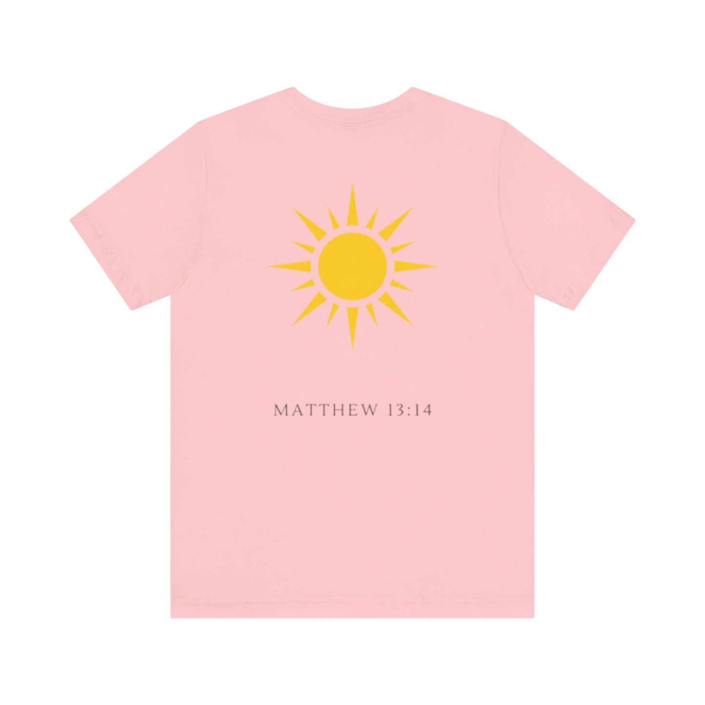 Shine Forth as The Sun Tee