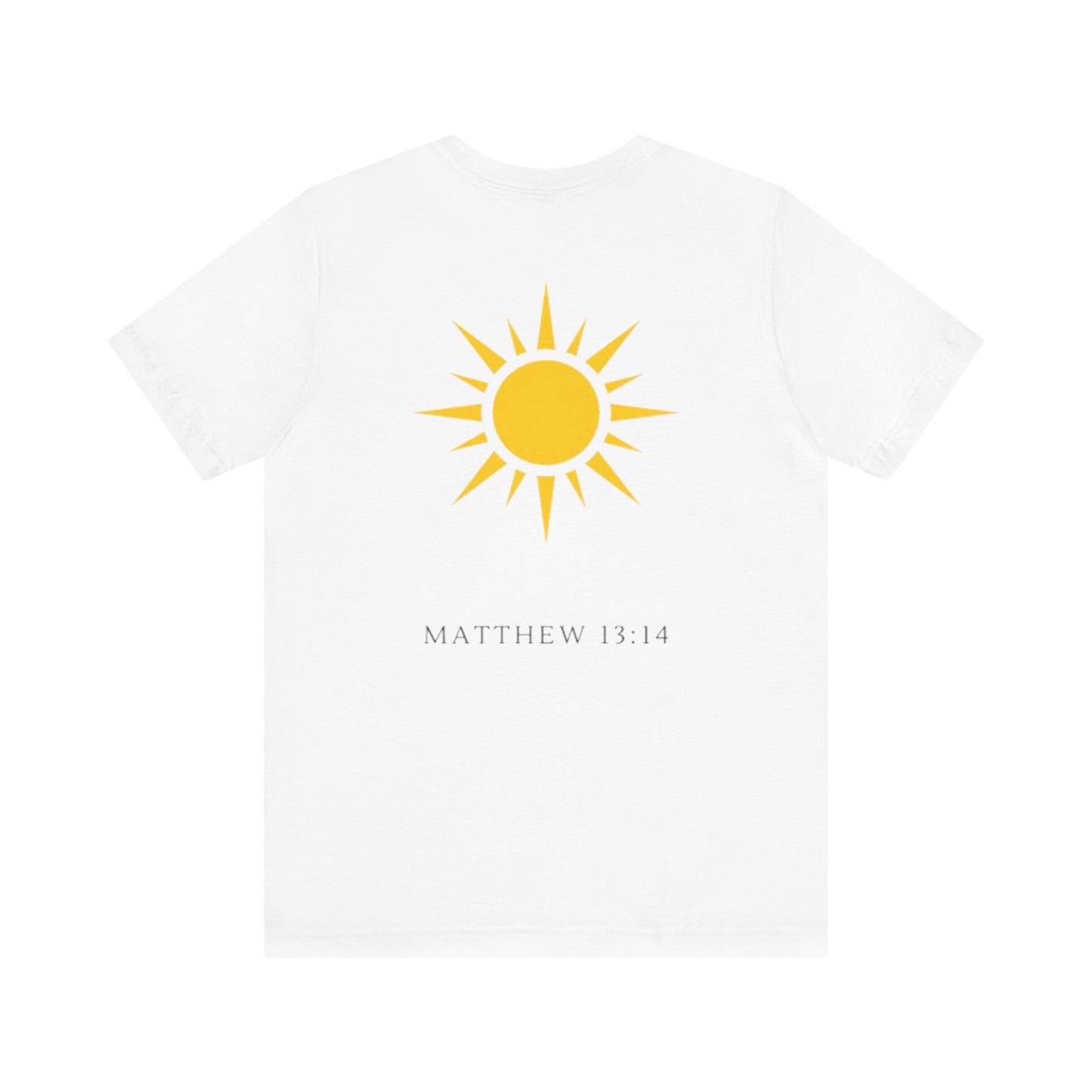 Shine Forth as The Sun Tee