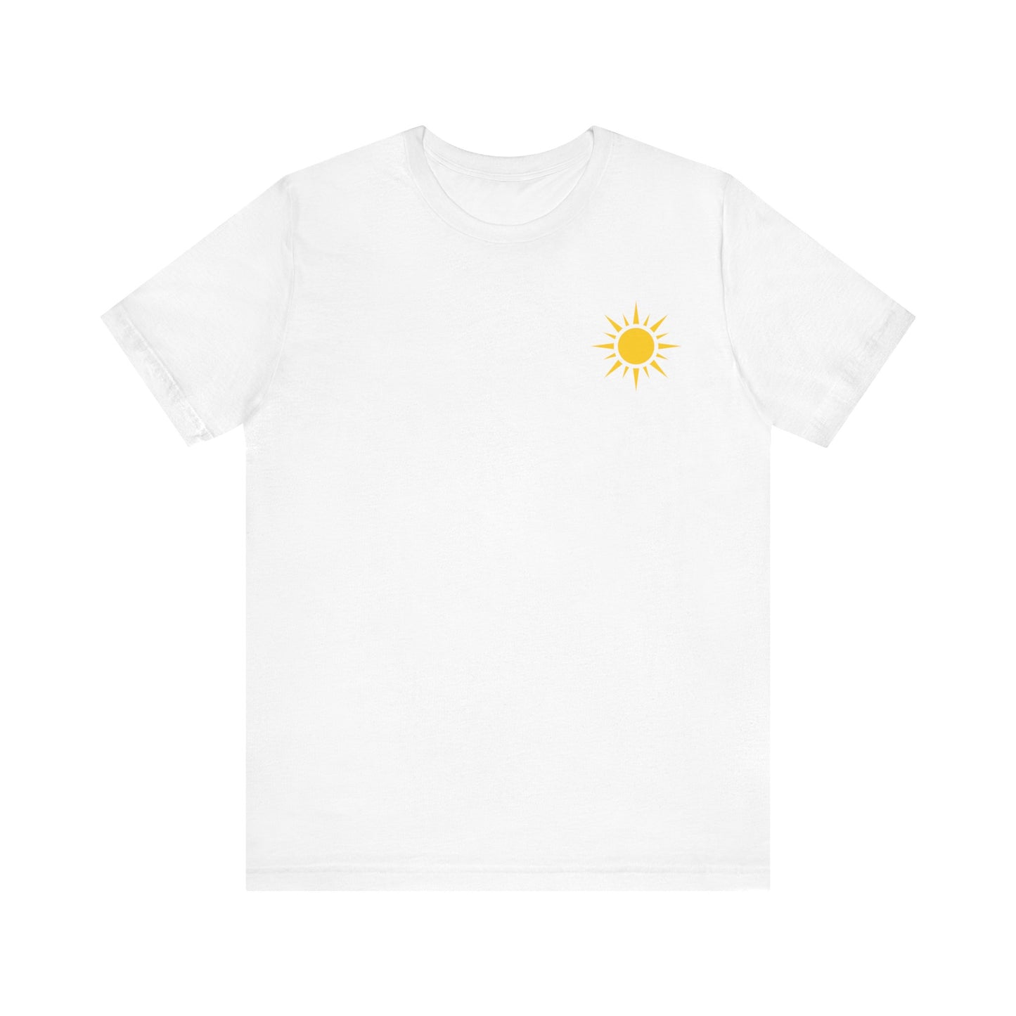 Shine Forth as The Sun Tee